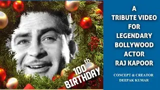 | A TRIBUTE VIDEO | RAJ KAPOOR | BOLLYWOOD LEGENDARY ACTOR | @TheRkcollection