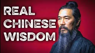 &ldquo;Ancient Chinese Wisdom That Will Change Your Mind | Confucius &bull; Lao Tzu &bull; Sun Tzu Quotes&rdquo;