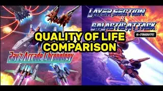 #AD  Rayforce: Quality of life features comparison between Ray'z Arcade Chronology and S-Tribute