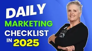 Daily MARKETING Checklist in 2025 What You Need to Know! | Debbi Starr