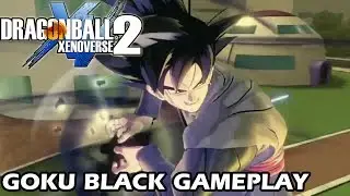 Dragon Ball Xenoverse 2: Goku Black GAMEPLAY