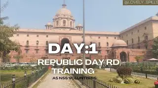 Day:1 of RD Training vlog as NSS Volunteers #NSS #Republic Day #du 