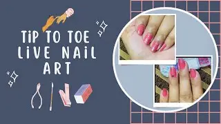 Tip to toe Live Stream | Beautiful Pink Nails With Glitter Tips Tutorial In Live