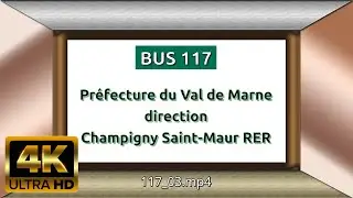 Bus 117 -  Préfecture du Val de Marne - Champigny RER