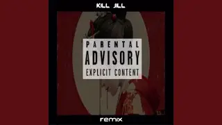 Kill Jill (Remix)