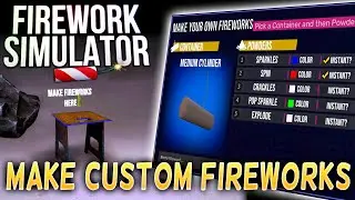 Firework Simulator - Creating Your Own Fireworks