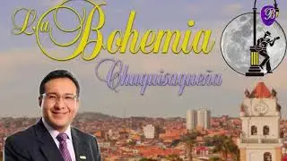 LA BOHEMIA CHUQUISAQUEÑA en vivo con ALVARO BARAÑADO RIOS,02 de diciembre de 2025.