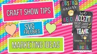 Marketing Tips and Freebies For Hosting Craft Shows - Tips and Tricks