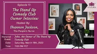 LYLWL Episode 17: The Stand Up Comedy Club Owner Inteview