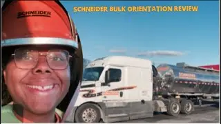 Schneider Bulk Orientation Review