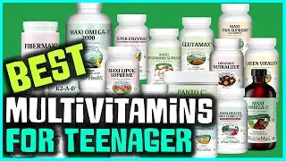 Top 5 Best Multivitamins for Teenagers Review 2026 | Specific Uses Healthy Skin/Bones/Immune Brain
