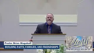 Faith Baptist Church Service