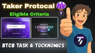 Taker Protocol Eligible Criteria | Taken Protocol BTCB Task | 3$ Million Funding Raised | Taker TGE