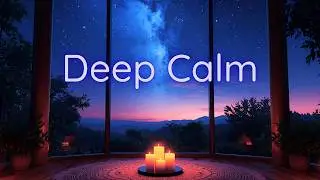 Meditation Music for Relaxation Focus & Inner Calm | 30 Minutes