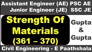 Strength of materials / SOM (361 to 370) - Gupta and gupta | sscje civil engineering | civil mcq que