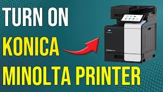 How To Turn On Konica Minolta Printer (How To Power/Switch On Konica Minolta Printer)