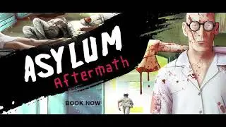 Asylum Aftermath