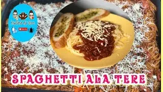 SPAGHETTI ALA TERE | SINFULLY DELICIOUS | KUSINA NI TERE