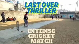 Intense Cricket Match | Last Over Drama | Match 2