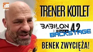 TRENER KOTLET O ZWYCIĘSTWIE BENKA BEDNARSKIEGO NA BABILON MMA 42