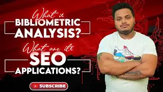 What is Bibliometric Analysis and its SEO Applications?