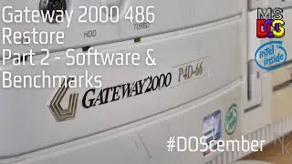 Gateway 2000 486 Restore - Part 2 - Software #doscember
