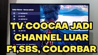 SMART TV COOCAA MUNCUL F1,SBS, CHANNEL LUAR NEGERI, BUKAN CHANNEL DIGITAL INDONESIA