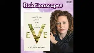 How the Female Body Drove Evolution (with Cat Bohannon)