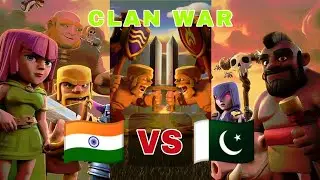 COC LIVE | LIVE  INDIA VS PAKISTAN CLAN WAR 👻👻 BAAP VS BETA 😁😂