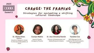 CHANGE: The Framing - 2025 BRIC Summit