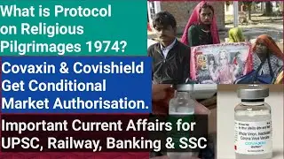 What is Protocol on Pilgrimage Shrine 1974?| What is Conditional Market Authorisation|