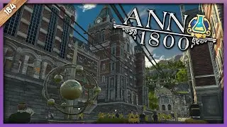 EINTOPF FÜR DIE GELEHRTEN 🎓 #184 Anno 1800 Land der Löwen Lets Play Deutsch