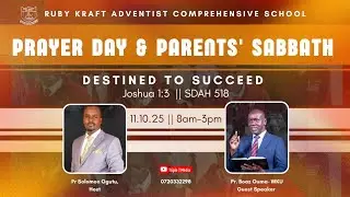 Ruby Kraft Adventist Comprehensive school|| Prayer Day/ Parents' Sabbath
