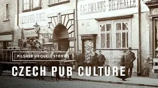 Pilsner Urquell Stories - Czech pub culture - Episode 2