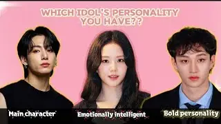 𝐖𝐡𝐢𝐜𝐡 𝐢𝐝𝐨𝐥'𝐬 𝐩𝐞𝐫𝐬𝐨𝐧𝐚𝐥𝐢𝐭𝐲 𝐝𝐨 𝐲𝐨𝐮 𝐡𝐚𝐯𝐞? || 𝐐𝐮𝐢𝐳𝐞 𝐠𝐚𝐦𝐞 𝐟𝐨𝐫 𝐤𝐩𝐨𝐩 𝐟𝐚𝐧𝐬 💗