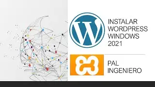 Instalar WORDPRESS en Xammp |✅|2021| WINDOWS 10|