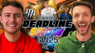 Sorare Deadline Show GW25