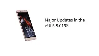 Крупное обновление в eUI 5.8.019S.