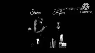 ElbFlave Bud - Thirty Five Featuring Sixteen T3 lexxii sweetx and best breed made