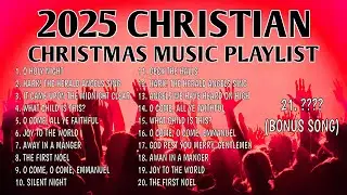 2025 CHRISTMAS MUSIC PLAYLIST | Christian Faith - (Lyric video)