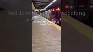 Red Line 1900s Approaching Andrew Station