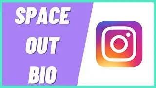 How To Space Out Instagram Bio (EASY!) (2022)