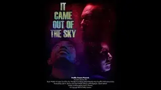 It Came Out of the Sky Trailer