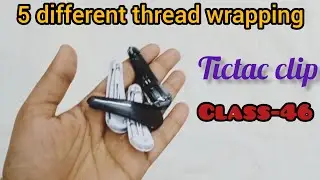 5 different tictac clip design /diyclip /easy thread wrapping