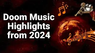 Doom Music from 2024 You May Not Have Heard Yet