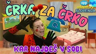 Črka za črko - Kar najde&scaron; v sobi | Učimo se abecedo  | Učimo se črke |  Učimo se pisati