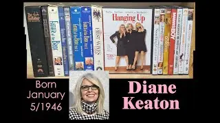 My Diane Keaton Movie Collection