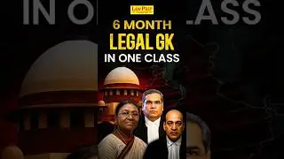 6 Months Legal Current Affairs in One Class #shorts