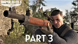 SNIPER ELITE 5 Gameplay Walkthrough Part 3 [PC] (Hindi)