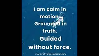 Great Awakening,I move with the wisdom of deep waters